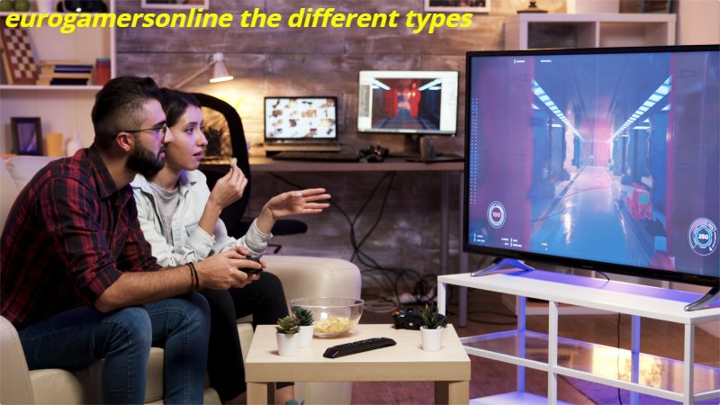 eurogamersonline the different types